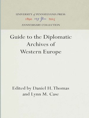 cover image of Guide to the Diplomatic Archives of Western Europe